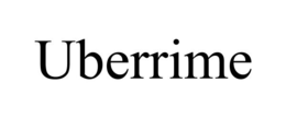 UBERRIME trademark