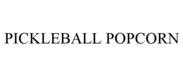 PICKLEBALL POPCORN trademark
