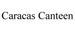CARACAS CANTEEN trademark
