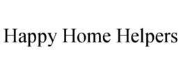 HAPPY HOME HELPERS trademark