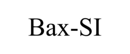 BAX-SI trademark
