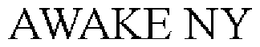 AWAKE NY trademark
