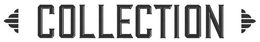 COLLECTION trademark