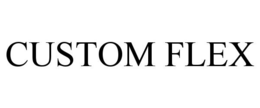CUSTOM FLEX trademark