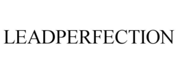 LEADPERFECTION trademark