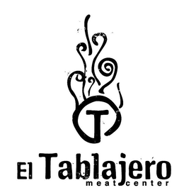 T EL TABLAJERO MEAT CENTER trademark
