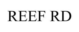 REEF RD trademark