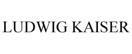 LUDWIG KAISER trademark