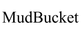 MUDBUCKET trademark