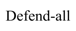 DEFEND-ALL trademark