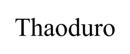 THAODURO trademark