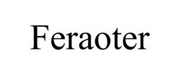 FERAOTER trademark