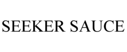 SEEKER SAUCE trademark