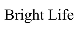 BRIGHT LIFE trademark