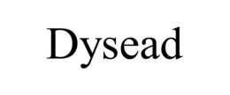 DYSEAD trademark