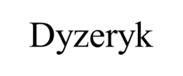 DYZERYK trademark
