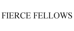 FIERCE FELLOWS trademark