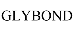 GLYBOND trademark