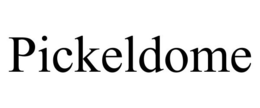 PICKELDOME trademark
