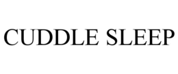 CUDDLE SLEEP trademark