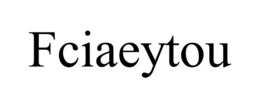 FCIAEYTOU trademark