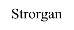 STRORGAN trademark