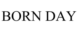BORN DAY trademark