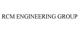 RCM ENGINEERING GROUP trademark