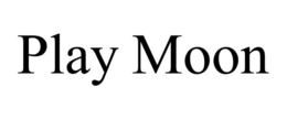 PLAY MOON trademark