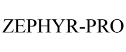 ZEPHYR-PRO trademark