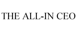THE ALL-IN CEO trademark