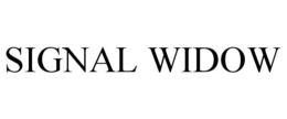 SIGNAL WIDOW trademark