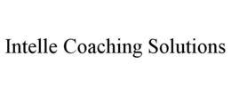 INTELLE COACHING SOLUTIONS trademark