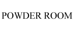 POWDER ROOM trademark