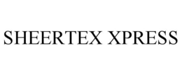 SHEERTEX XPRESS trademark