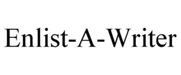 ENLIST-A-WRITER trademark