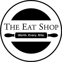 THE EAT SHOP WORTH. EVERY. BITE. trademark