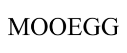 MOOEGG trademark