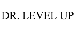 DR. LEVEL UP trademark