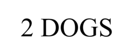 2 DOGS trademark