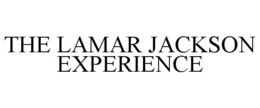 LAMAR JACKSON EXPERIENCE trademark