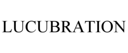 LUCUBRATION trademark