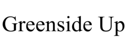 GREENSIDE UP trademark