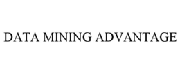 DATA MINING ADVANTAGE trademark