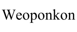 WEOPONKON trademark