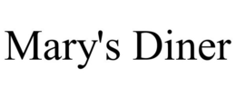 MARY'S DINER trademark