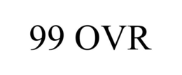 99 OVR trademark