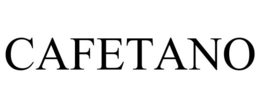 CAFETANO trademark