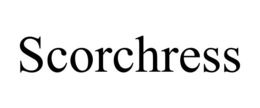 SCORCHRESS trademark