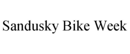 SANDUSKY BIKE WEEK trademark